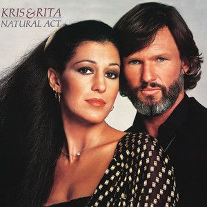 Kris Kristofferson & Rita Coolidge – Number One